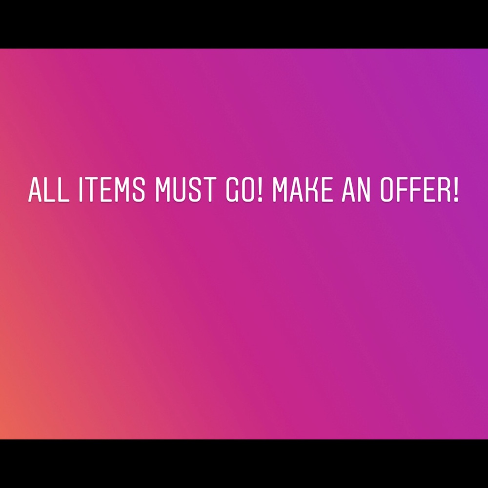 MOVING SALE - ALL ITEMS MUST GO!